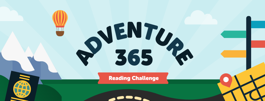 A graphic says "Adventure 365 Reading Challenge over images of a hot air balloon in a blue sky, with mountains, a passport, map, and sign posts.