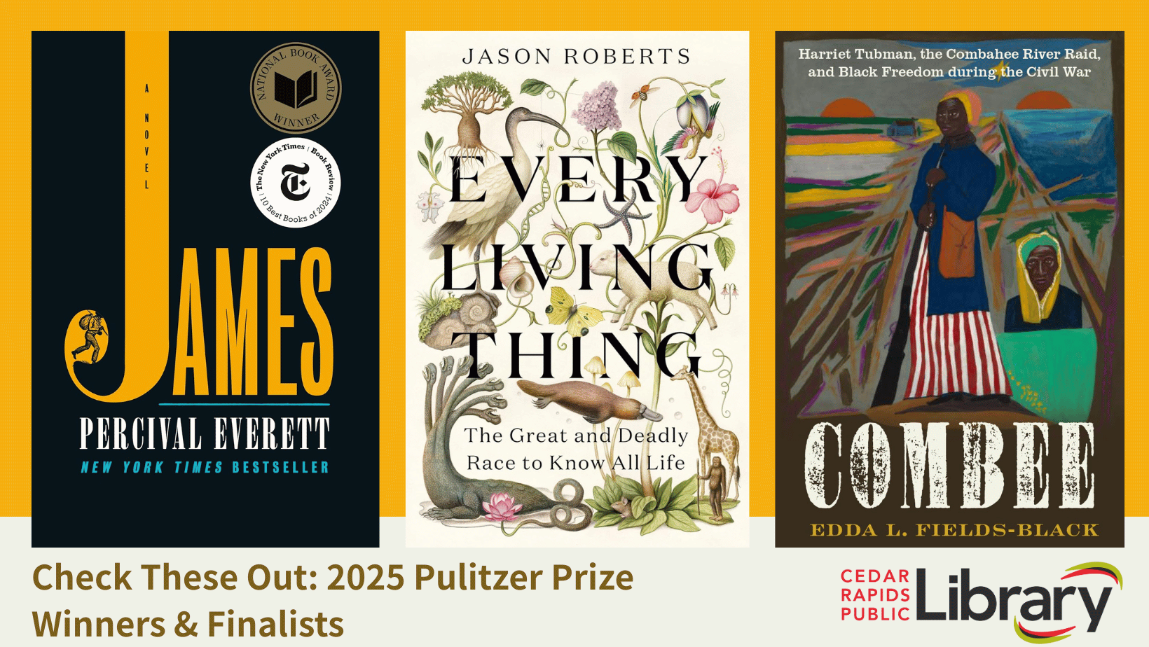 A graphic says "Check These Out" 2025 Pulitzer Prize Winners & Finalists" with book covers for "James," "Every Living Thing," and "Combee."
