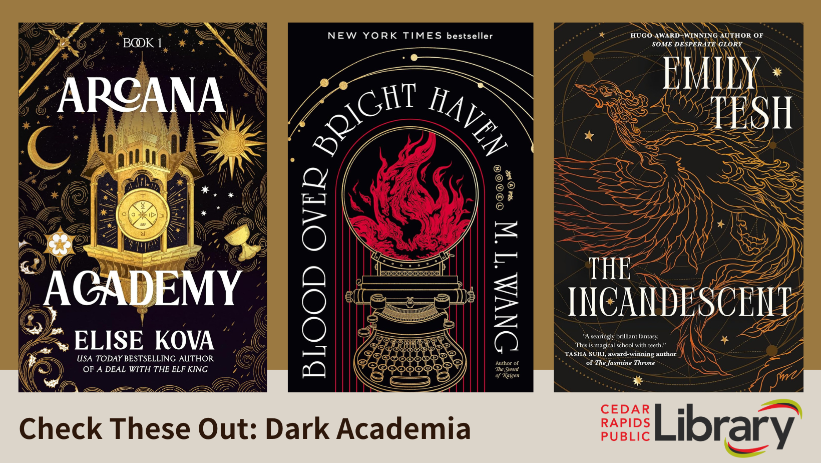 A graphic says "Check These Out: Dark Academia"" with book covers for "Arcana Academy," "Blood Over Bright Haven," and "The Incandescent."
