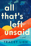 Image for "All That&#039;s Left Unsaid"