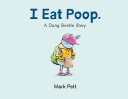 Image for "I Eat Poop."