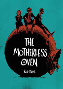Image for "The Motherless Oven"