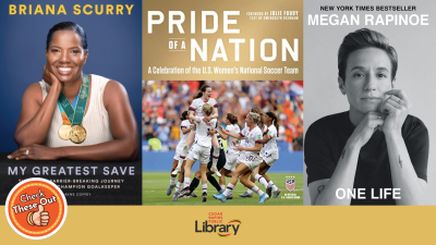 A graphic has an orange circle with a thumbs up that says "Check These Out," the library logo, and three book covers: "My Greatest Save," "Pride of a Nation," and "One Life."