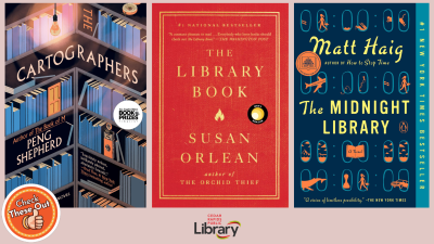 A graphic has an orange circle with a thumbs up that says "Check These Out," the library logo, and three book covers: "The Cartographers," "The Library Book," and "The Midnight Library."