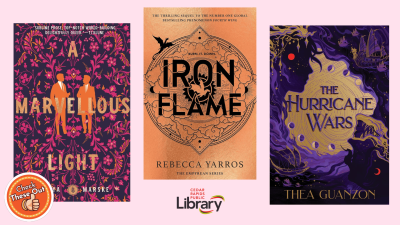 A graphic has an orange circle with a thumbs up that says "Check These Out," the library logo, and book covers: "A Marvellous Light," "Iron Flame," and "The Hurricane Wars."