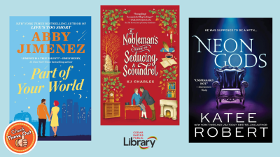 A graphic has an orange circle with a thumbs up that says "Check These Out," the library logo, and three book covers: "Part of Your World," "The Nobleman's Guide to Seducing a Scoundrel," and "Neon Gods."