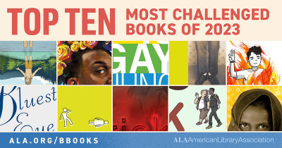 A graphic says Top Ten Most Challenged Books of 2023 with partial images of book covers.