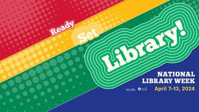 A graphic says "Ready Set Library!" over red, yellow, green, and blue stripes.