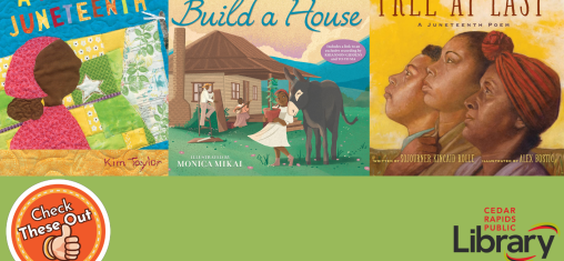 A green background and a logo that says "Check These Out" with book covers: "A Flag for Juneteenth," "Build a House" and "Free at Last."