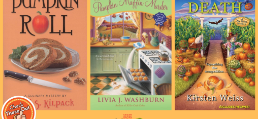 A graphic has an orange circle with a thumbs up that says "Check These Out," the library logo, and three book covers: "Pumpkin Roll," "The Pumpkin Muffin Mystery" and "Gourd to Death."