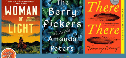A graphic has an orange circle with a thumbs up that says "Check These Out," the library logo, and three book covers: "Woman of Light," "The Berry Pickers," and "There There."