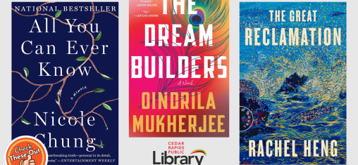 A graphic has an orange circle with a thumbs up that says "Check These Out," the library logo, and three book covers: "All You Can Ever Know," "The Dream Builders," and "The Great Reclamation."