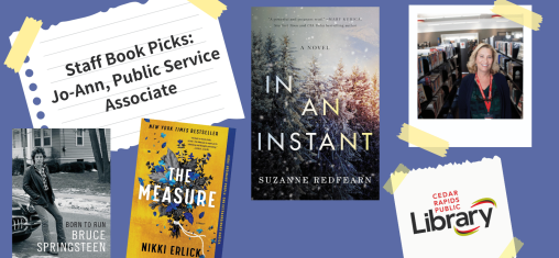 A graphic says "Staff Book Picks: Jo-Ann, Public Service Associate" with a photo of Lexi and three book covers: "Born to Run," "The Measure," and "In an Instant."