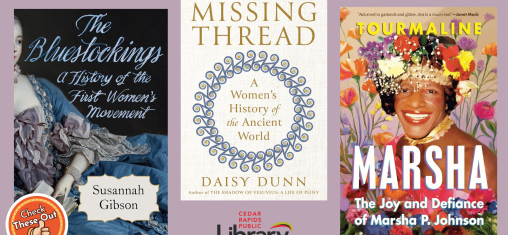 A graphic has an orange circle with a thumbs up that says "Check These Out," the library logo, and three book covers: "The Bluestockings," "The Missing Thread," and "Marsha."
