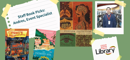 A graphic says "Staff Book Picks: Andres, Event Specialist" with a photo of Lexi and three book covers: "Feng's Space Bar and Grill," "The Enchanted April," and "Viscera Objectica."