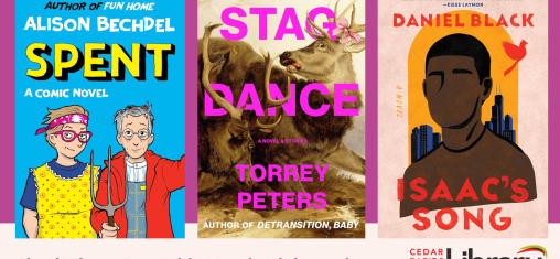 A graphic says "Check These Out: Pride Month Adult Reads" with book covers for "Spent," "Stag Dance," and "Issac's Song."