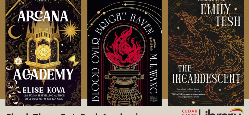 A graphic says "Check These Out: Dark Academia"" with book covers for "Arcana Academy," "Blood Over Bright Haven," and "The Incandescent."