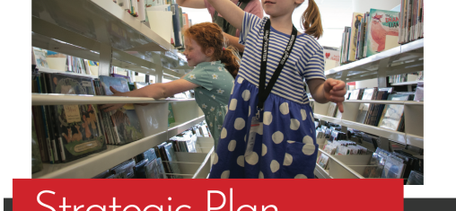Two girls and a woman clean library shelves with the words "Strategic Plan FY 2026-2027."