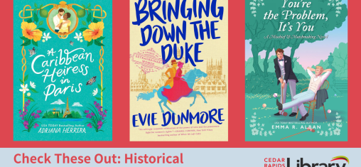 A graphic says "Check These Out: Historical Romance for 'Bridgerton' Fans" with three book titles: "A Caribbean Heiress in Paris," "Bringing Down the Duke," and "You're the Problem, It's You."