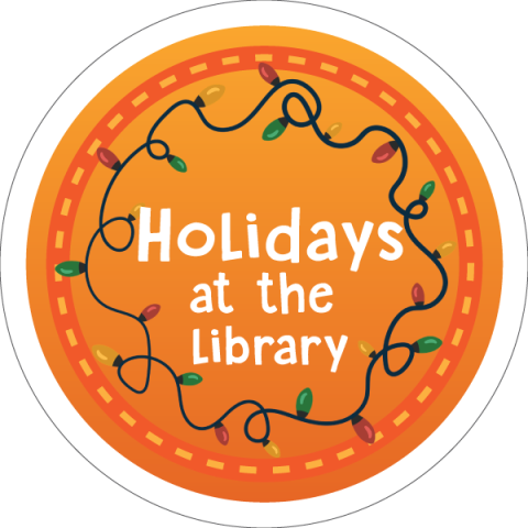 Twinkle lights in an orange circle around the words "Holidays at the Library."