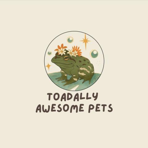 An illustration of a frog wearing flowers on its head over the word "Toadally Awesome Pets."