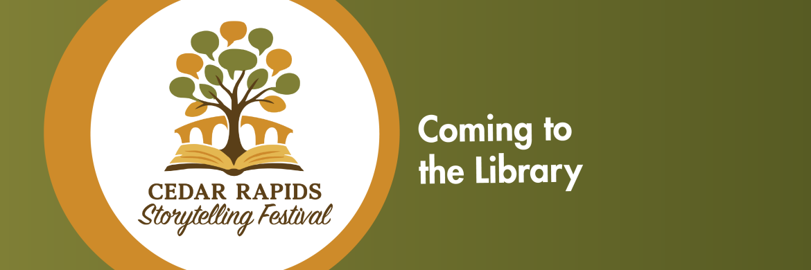 cedar rapids storytelling festival coming to the library